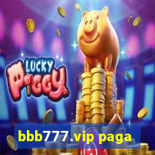 bbb777.vip paga